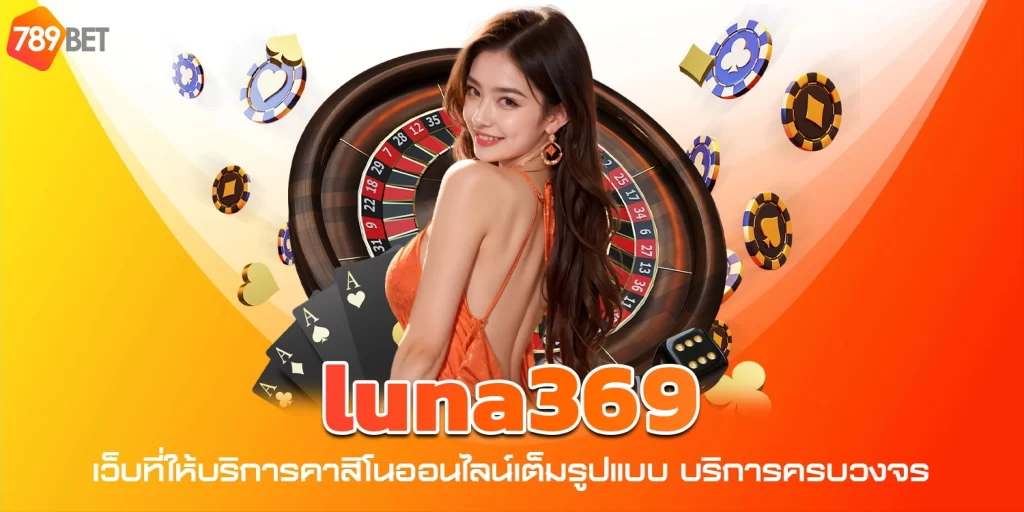 luna369 - 789bet